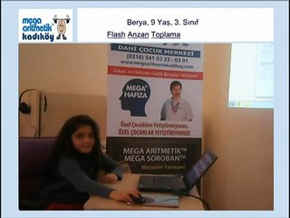 Mega Mental Aritmetik Kadıköy - Mega Hafıza; Berya, 9 Yaş, 3. Sınıf 0.3 sn hızla toplama: 40 İşlem