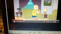Caillou sings his theme song while grounded