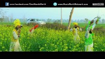 Shan Vakhari (Full Video) Amrinder Gill | Love Punjab | New Punjabi Song 2016 HD