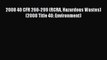 Read 2008 40 CFR 266-299 (RCRA Hazardous Wastes) (2008 Title 40: Environment) Ebook Online