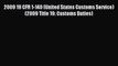 Read 2009 19 CFR 1-140 (United States Customs Service) (2009 Title 19: Customs Duties) PDF