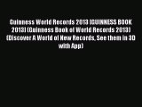 [PDF] Guinness World Records 2013 [GUINNESS BOOK 2013] (Guinness Book of World Records 2013)
