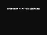 Download Modern HPLC for Practicing Scientists Ebook Online