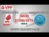 Đồng Tâm Long An vs Sanna Khánh Hòa BVN - V.League 2015 | FULL