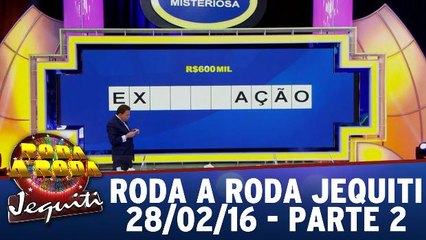 Roda a Roda Jequiti 28.02.16 - Parte 2