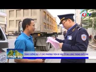 Vào giờ cấm, xe trên 3,5 tấn lĩnh phạt nặng | QTV