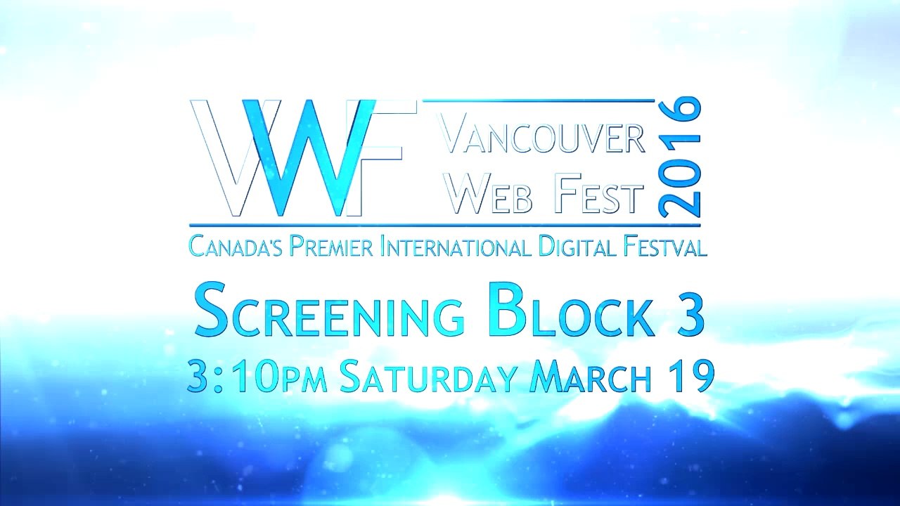 VWF 2016 Trailers for Screening Block 3