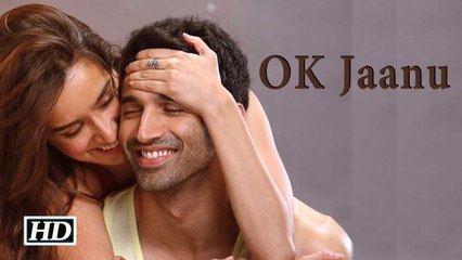 OK Jaanu 1st Look Shraddha Kapoor And Aditya Roy Kapur