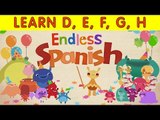 Endless Spanish ABC (part 2/5) - Endless in Spanish App - En Español el abecedario