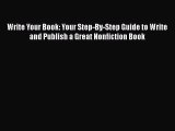 Read Write Your Book: Your Step-By-Step Guide to Write and Publish a Great Nonfiction Book