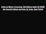 Download Kohn on Music Licensing 4th Edition (with CD-ROM) 4th (fourth) Edition by Kohn Al