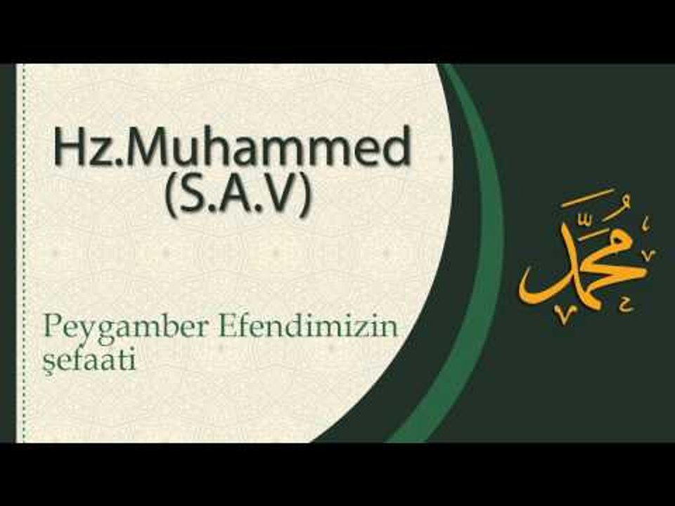 Peygamber Efendimizin Şefaati - Sorularla İslamiyet