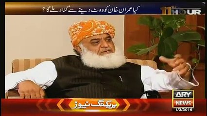 i have proof against Imran Khan - Fazal-ur-Rehman
