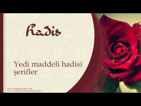 Yedi Maddeli Hadisi Şerifler - Sorularla İslamiyet