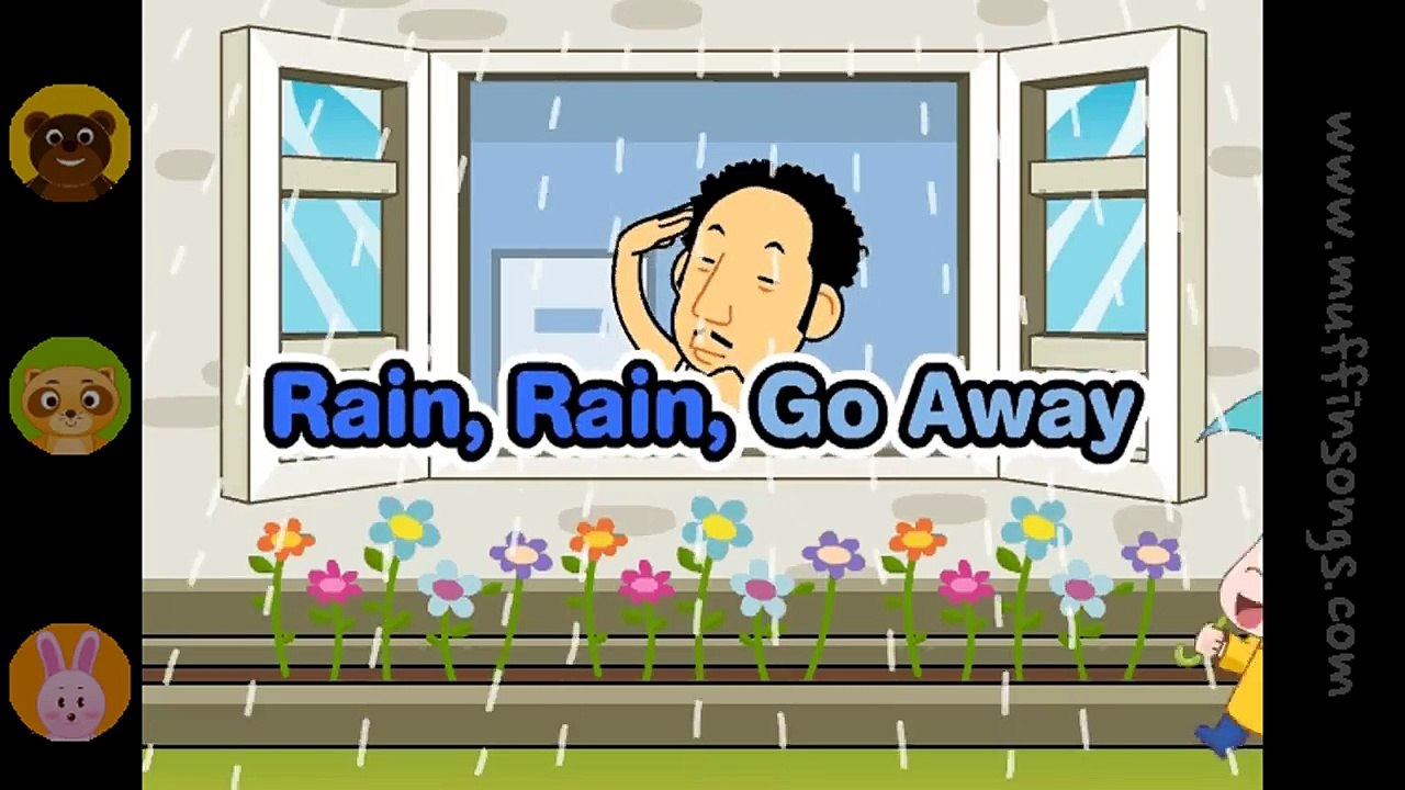 Rain, Rain, Go away  Family Sing Along - Muffin Songs