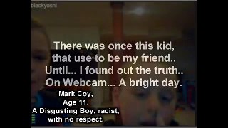 Racist 11 Year Old Kid, Disgusting! *WATCH*