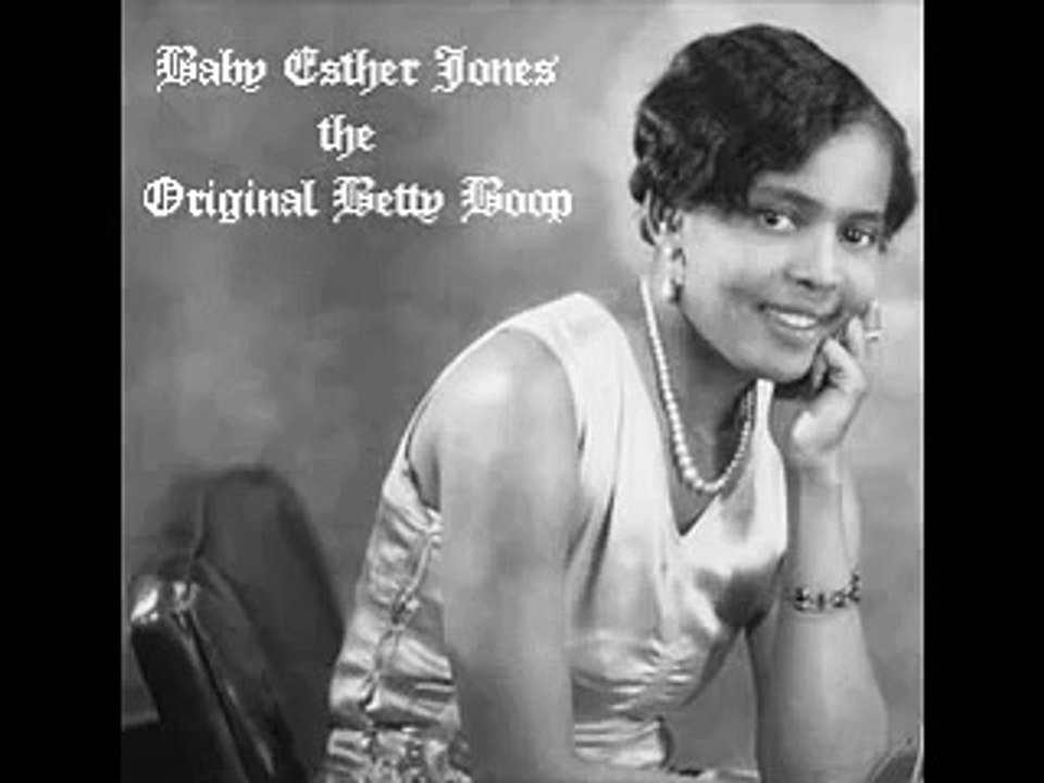Baby Esther Jones the Original Betty Boop video Dailymotion