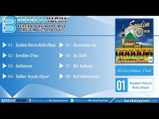 Abdurrahman Önül - Ya İlahi