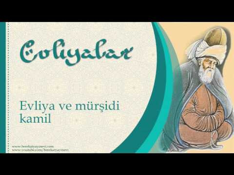 Evliya ve Mürşidi Kamil - Sorularla İslamiyet