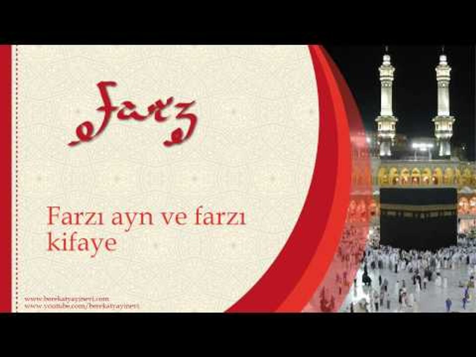 Farzı Ayn ve Farzı Kifaye - Sorularla İslamiyet