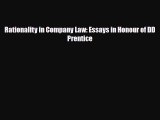 [PDF] Rationality in Company Law: Essays in Honour of DD Prentice Read Online