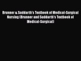 PDF Brunner & Suddarth's Textbook of Medical-Surgical Nursing (Brunner and Suddarth's Textbook