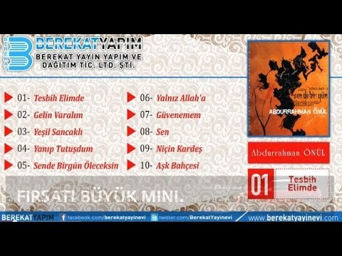 Abdurrahman Önül - Sende Bir Gün Öleceksin