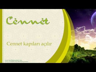 Cennet Kapıları Açılır - Sorularla islamiyet