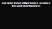 [PDF] John Carter: Warlord of Mars Volume 1 - Invaders of Mars (John Carter Warlord Tp) [Read]