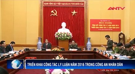 Phát triển và hoàn thiện lý luận CAND đáp ứng yêu cầu công tác