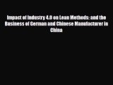 [PDF] Impact of Industry 4.0 on Lean Methods: and the Business of German and Chinese Manufacturer