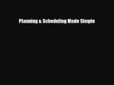 [PDF] Planning & Scheduling Made Simple Read Full Ebook