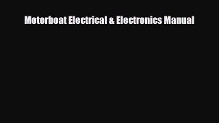 PDF Motorboat Electrical & Electronics Manual Ebook