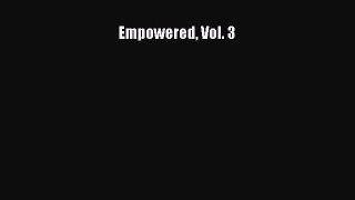 PDF Empowered Vol. 3 Free Books