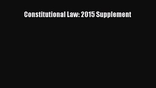 PDF Constitutional Law: 2015 Supplement  EBook