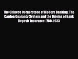 [PDF] The Chinese Cornerstone of Modern Banking: The Canton Guaranty System and the Origins