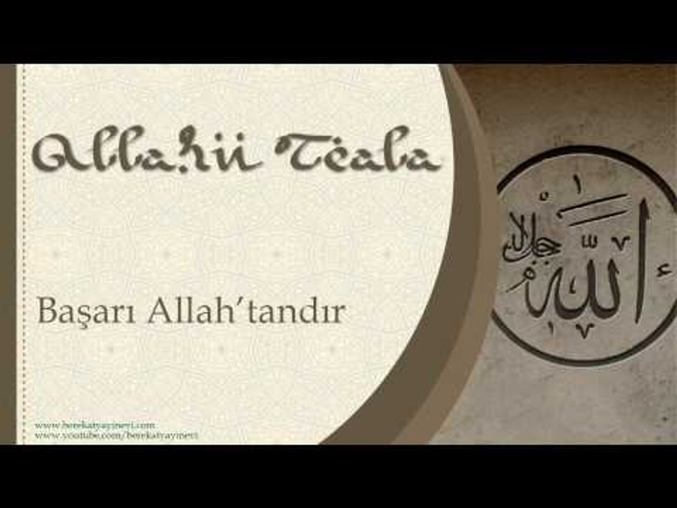 Başarı Allah'tandır - Sorularla İslamiyet