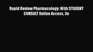 Read Rapid Review Pharmacology: With STUDENT CONSULT Online Access 3e PDF Free