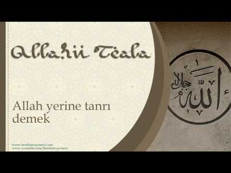 Allah Yerine Tanrı Demek - Sorularla İslamiyet