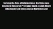Read Serving the Rule of International Maritime Law: Essays in Honour of Professor David Joseph