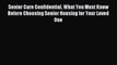 Read Senior Care Confidential What You Must Know Before Choosing Senior Housing for Your Loved