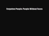 Download Forgotten People: People Without Faces PDF Online