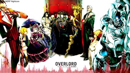 Nightcore Clattanoia [Overlord Opening]