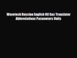PDF Wavetech Russion English Oil Gas Translator Abbreviations Parameters Units PDF Book Free