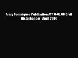 [PDF] Army Techniques Publication ATP 3-39.33 Civil Disturbances   April 2014 Read Online