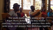 Rwanda Youth Music - Music Leadership Training