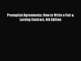 Download Prenuptial Agreements: How to Write a Fair & Lasting Contract 4th Edition PDF Online