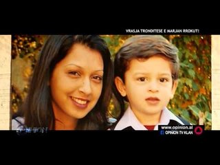 Opinion - Vrasja tronditese e Marjan Rrokut! (01 mars 2016)