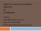 Desktop repair services in hyderabad Gachibowli at doorstep| Desktop repair services in hyderabad Hitech city at doorste