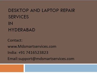Desktop repair services in hyderabad Gachibowli at doorstep| Desktop repair services in hyderabad Hitech city at doorste
